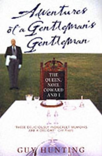 Adventures of a Gentleman's Gentleman