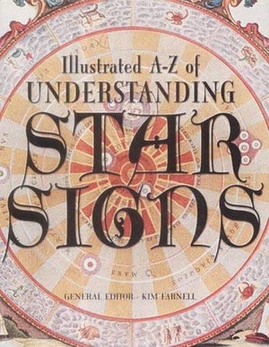 Illustrated A-Z of Understanding Star Signs