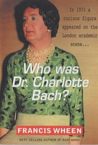 Who Was Dr. Charlotte Bach? 