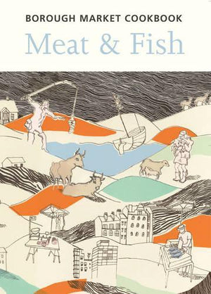 The Borough Market Cookbook