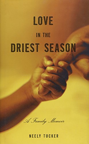 Love in the Driest Season