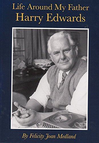 Life Around My Father Harry Edwards