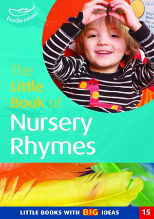 The Little Book of Nursery Rhymes