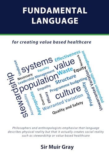 Fundamental Language: for creating Value Based Healthcare