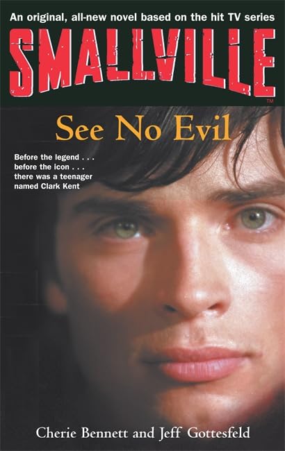 Smallville 2: See No Evil