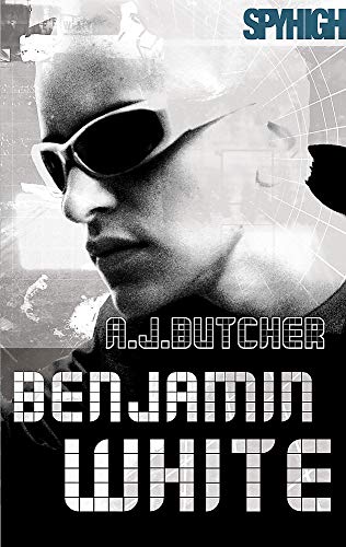 Spy High 2: Benjamin White