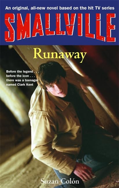 Smallville: Runaway