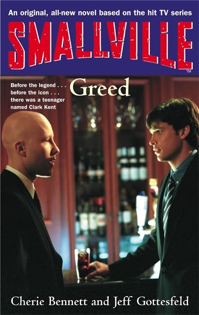 Smallville: Greed