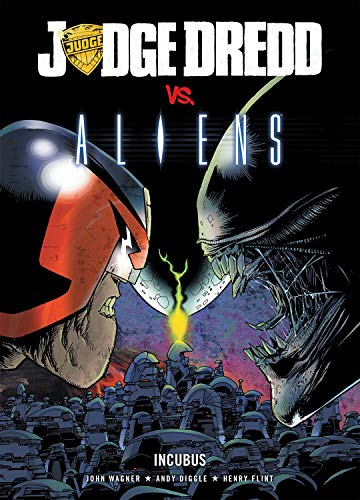 Judge Dredd vs. Aliens: Incubus