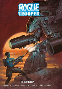 Rogue Trooper: Realpolitik 