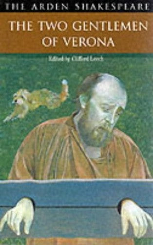 The Two Gentlemen of Verona (Arden Shakespeare 2nd Series)