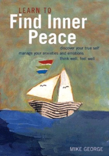 Learn to Find Inner Peace