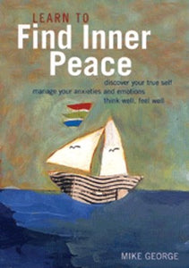 Learn to Find Inner Peace 