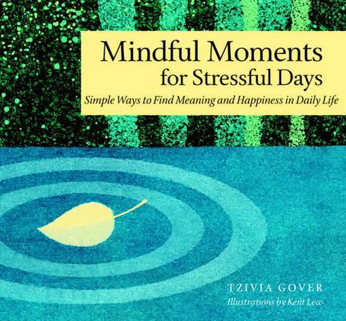 Mindful Moments for Stressful Days