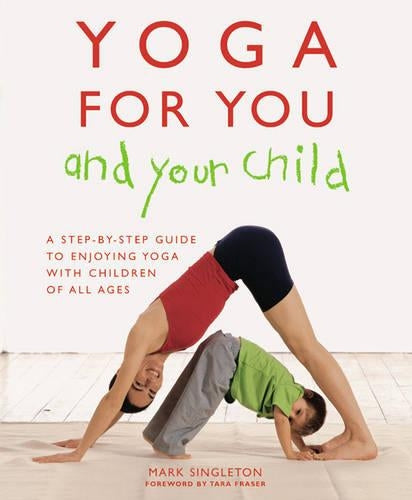 Yoga for Your and Your Child