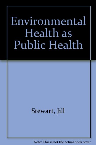 Environmental Health as Public Health
