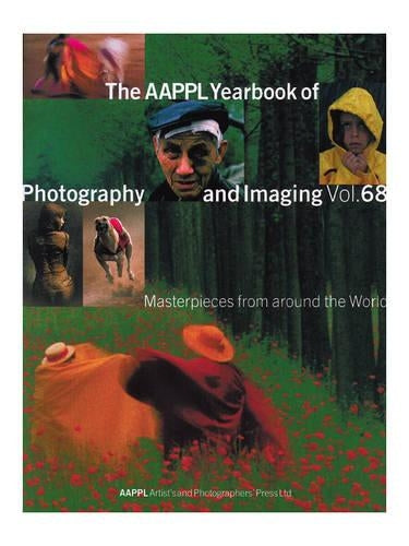 Aappl Yearbook Of Photography And Imaging Vol 68