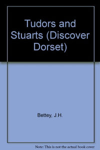 Tudors and Stuarts 
