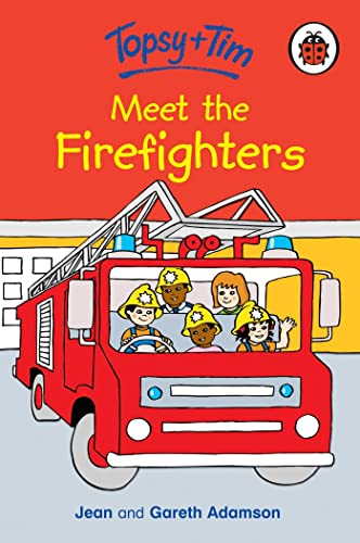 Topsy and Tim: Meet The Firefighters