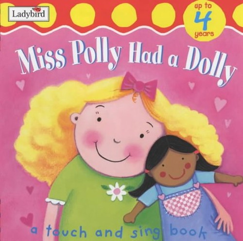 Miss Polly Has a Dolly