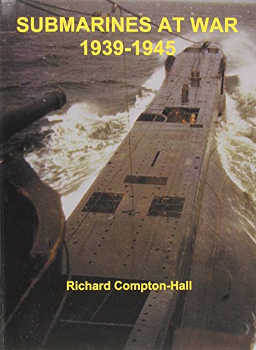 Submarines at War 1939-45