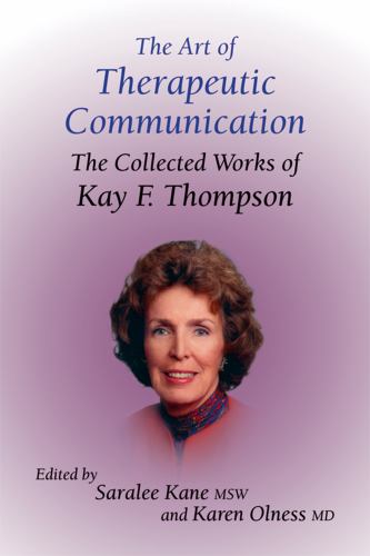 The Art of Therapeutic Communication