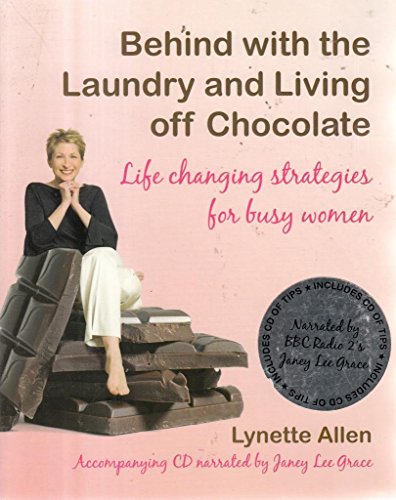 Behind with the Laundry and Living Off Chocolate