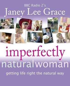 Imperfectly Natural Woman