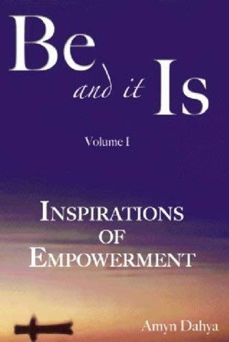 Be and it is
