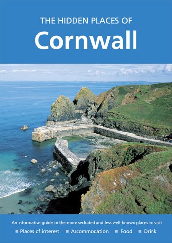 The Hidden Places of Cornwall