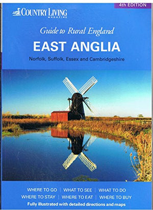 Country Living Guide to England - East Anglia