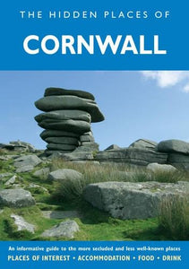 The Hidden Places of Cornwall 