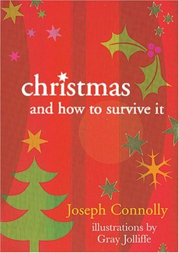 Christmas and How to Survive it