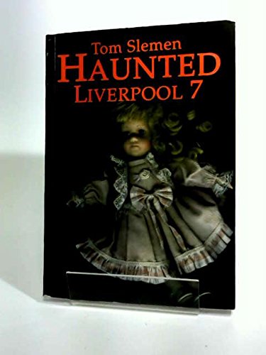 Haunted Liverpool