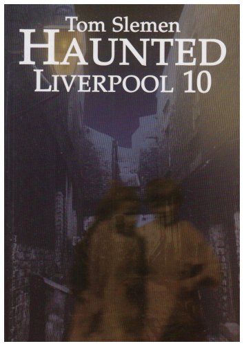 Haunted Liverpool