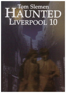 Haunted Liverpool 
