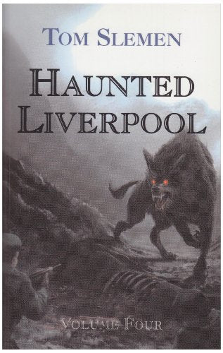 Haunted Liverpool