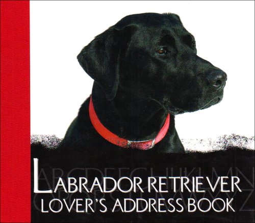 The Labrador Lover's Address Book
