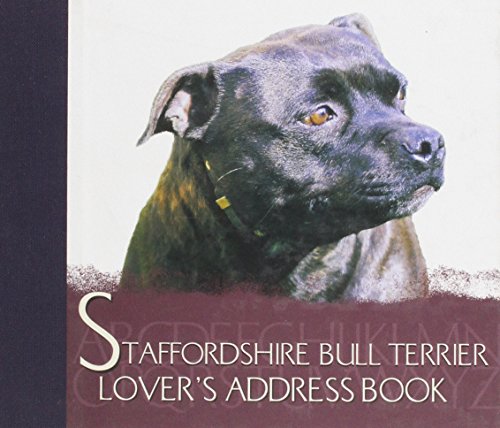 The Staffordshire Bull Terrier Lover's Address Book