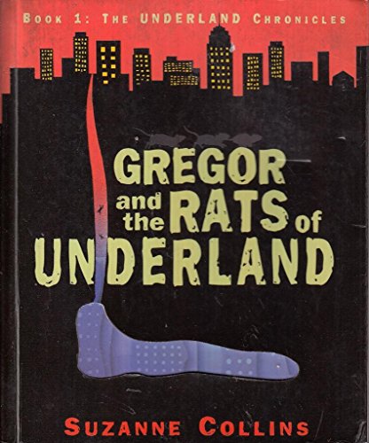 Gregor and the Rats of Underland