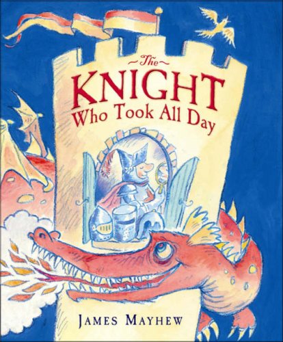 Knight Who Took All Day