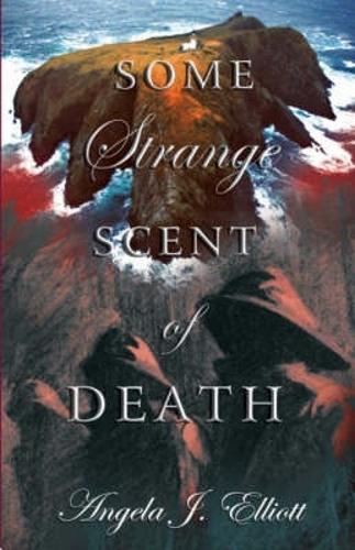 Some Strange Scent of Death