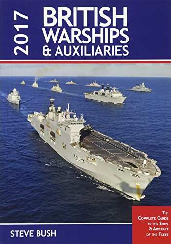 British Warships and Auxilaries 2017