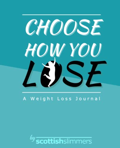 Choose How you Lose: a weight loss journal