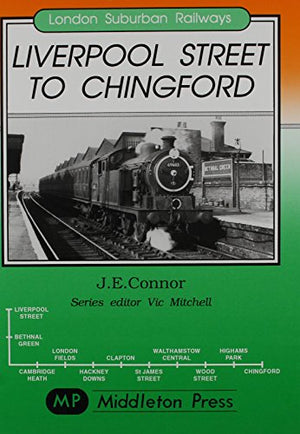 Liverpool Street to Chingford