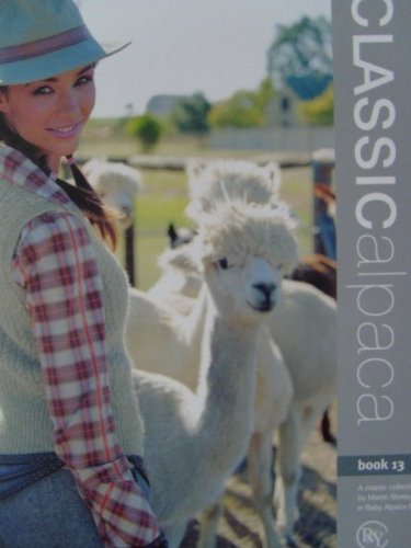 Classic Alpaca : A Classic Collection in Baby Alpaca DK (Book 13)
