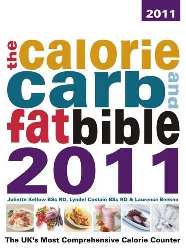 The Calorie, Carb & Fat Bible