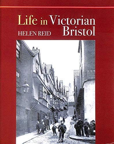 Life in Victorian Bristol