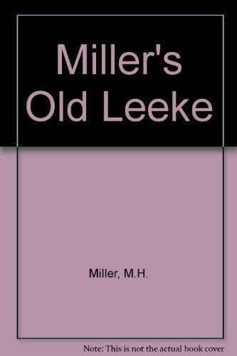 Miller's Old Leeke