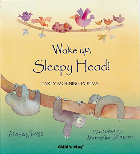 Wake Up, Sleepy Head!